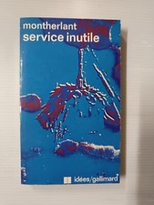 Service inutile - Montherlant