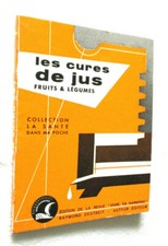 LES CURES DE JUS fruits et