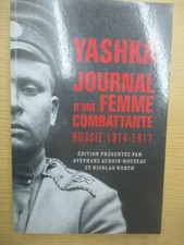 Maria Botchkareva "Yashka Journal d'une Femme combattante Russie 1914-1917"