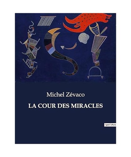 Cour des miracles - cour,