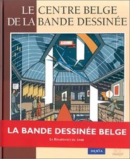 Le centre belge de la bande-dessinée, Collectif