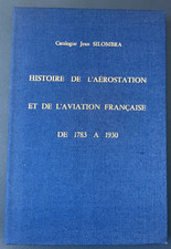 Catalogue Jean SILOMBRA - Histoire de l'Aerostation et de l'Aviation Francaise d