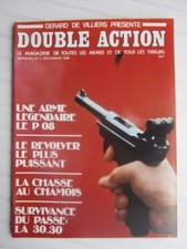 Double Action N° 1 /le P 08/le 44 magnum/armes blanches du III ème Reich