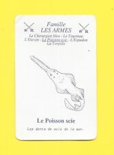 Carte - Les armes - Le poisson scie