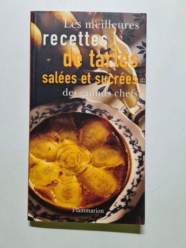 Meilleures recettes tartes - recettes, de