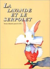 LA LAVANDE ET LE SERPOLET