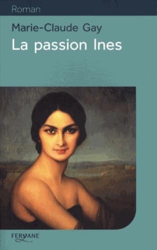 Passion ines gay - la,