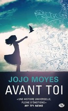 Avant toi - Moyes, Jojo