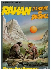 BD - RAHAN ET L HOMME DE