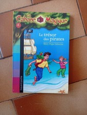 La Cabane Magique, Tome 4 : Le tresor des pirates, Mary Pope Osborne