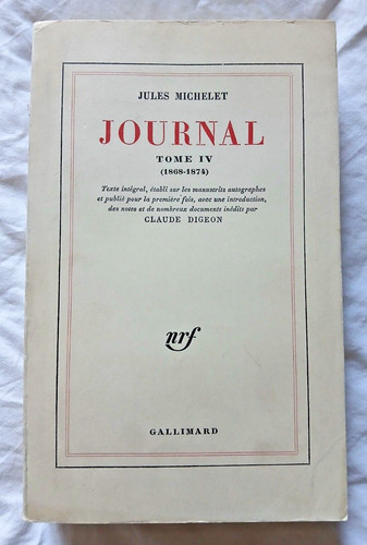Journal jules michelet - de, tome