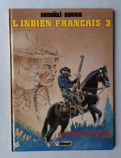 EO 1982 - BD -RAMAIOLI / DURAND - L'INDIEN FRANCAIS - T3 - LE SCALP ET LA PEAU
