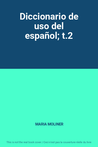 Diccionario uso del - diccionario, de