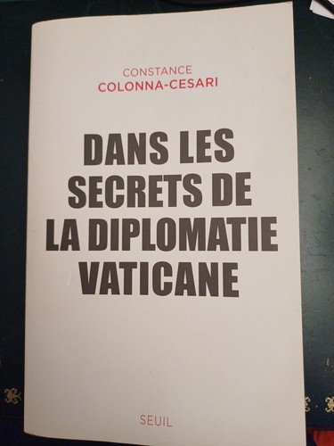 Secretes diplomatie vaticane - diplomatie,