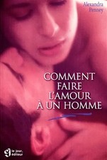 Comment faire l'amour à un