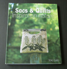 SACS & QUILTS INSPIRATION NATURE / YOKO SAITO / LES EDITIONS DE SAXE 2011