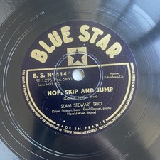 78 RPM SLAM STEWART TRIO Hop, skip and jump - 3 blind micesky BLUE STAR BS 114