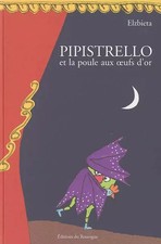 Pipistrello et la poule aux