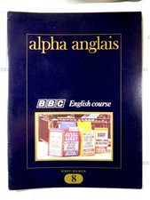 ALPHA ANGLAIS N°8, BBC ENGLISH COURSE, ÉDITIONS LAFFONT INTERNATIONAL, 1976