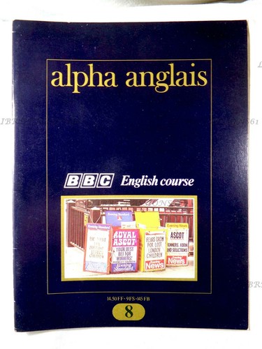 Alpha anglais bbc - alpha, n°8,