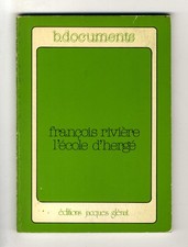 FRANCOIS RIVIERE  L'ECOLE