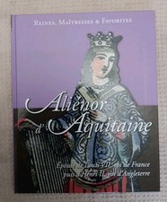 reines, maîtresses et favorites Aliénor D'Aquitaine 7 BD hachette