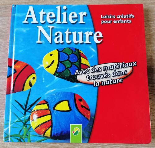 Livre atelier nature loisirs - livre,