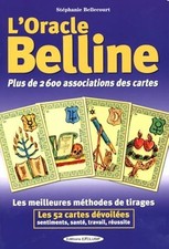 L'oracle Belline : Plus de