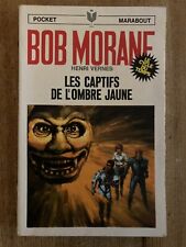 BOB MORANE TYPE 8 NUMERO 60: LES CAPTIFS DE L'OMBRE JAUNE EDIT POCKET MARABOUT