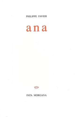 Ana philippe favier - ana,,