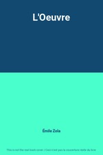 L'Oeuvre, Émile Zola