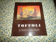 TOFFOLI le peintre et son