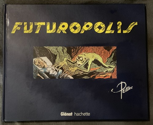 Pellos futuropolis - pellos,