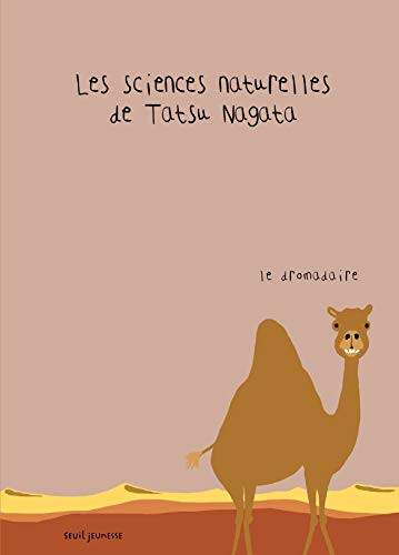 Dromadaire les sciences - le,
