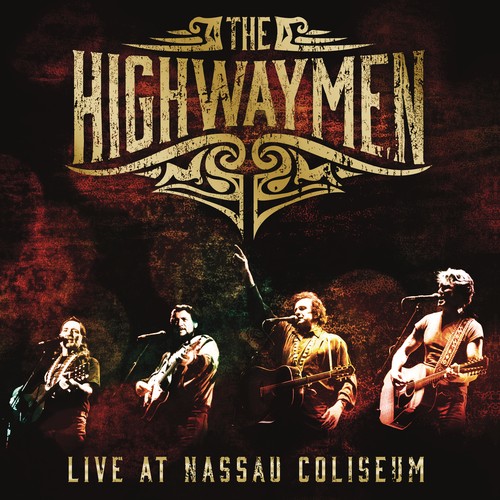 The highwaymen live - highwaymen, at