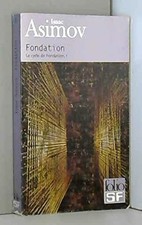 Le Cycle de Fondation, tome 1