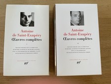 LA PLEIADE : ANTOINE DE SAINT-EXUPERY - OEUVRES tome 1 et 2