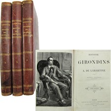 Histoire des Girondins 1865 Alphonse de Lamartine Le Chevalier Bayard Neuville..