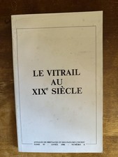 Vitrail xixe siècle - le,