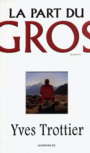 Part gros yves trottier - part,