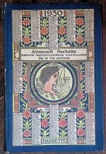 #24195 , Almanach Hachette 1930 - Petite encyclopédie populaire de la Vie pratiq
