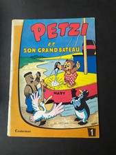 RARE BD PETZI ET SON GRAND  BATEAU Édition CASTERMAN-série 1 -1958