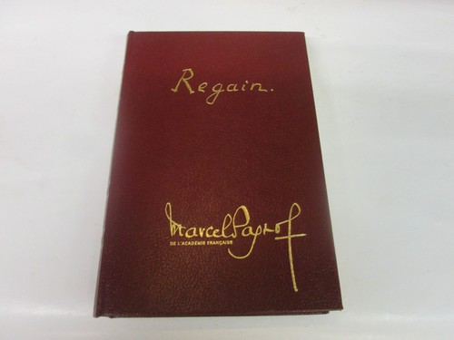 Marcel pagnol regain - regain,