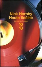 Haute fidélité, Nick Hornby