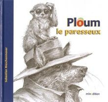 Ploum paresseux de - ploum,,