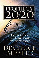 Prophecy 20/20: Profiling the Future Through the Lens of Scripture 