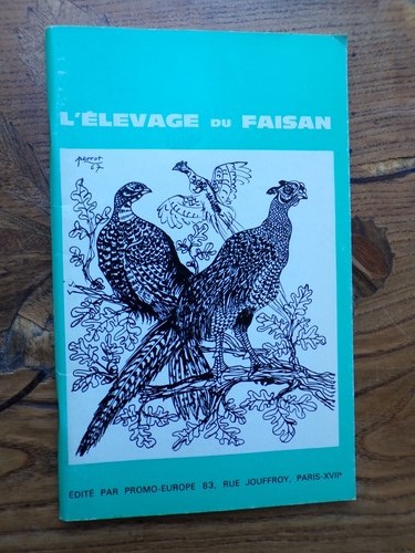 2557 élevage du faisan - l’élevage,