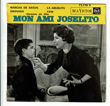MON AMI JOSELITO Film Disque 45T EP 7" MARCHA DE ANTON -GRANADA RCA VICTOR 75730