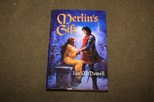 Merlin's Gift by Ian McDowell