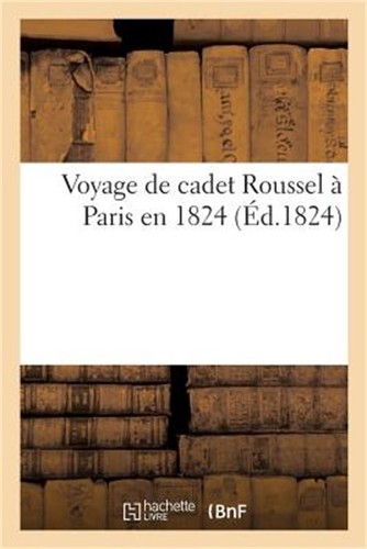 Voyage cadet roussel - cadet,
